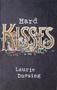 Hard Kisses